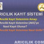 Arıcılık Kayıt Sistemi (AKS) arıcılık kayıt sistemi