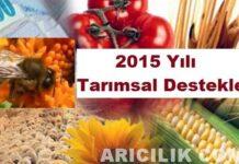 2015 Yılı Tarımsal Destekler