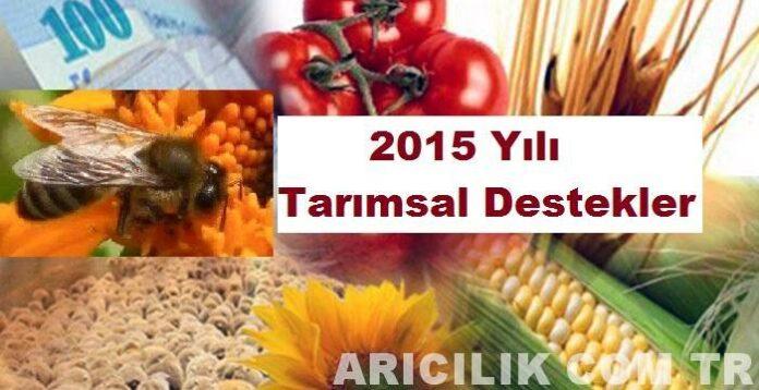 2015 Yılı Tarımsal Destekler