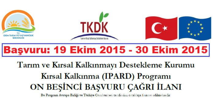 15 (On Beşinci) TKDK Kırsal Kalkınma (IPARD) Programı