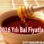 2016 Yılı Bal Fiyatları