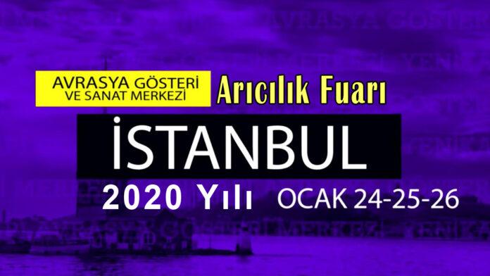 2020 istanbul avrasya arıcılık fuarı